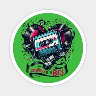 Soundtrack of the 80's Magnet